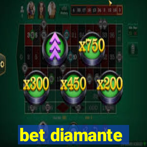 bet diamante